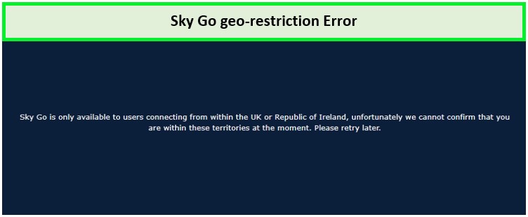 Sky-Go-geo-restriction-error
