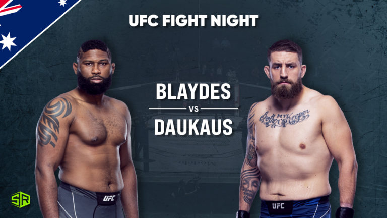 How to Watch UFC Fight Night: Blaydes vs. Daukaus Live from Anywhere