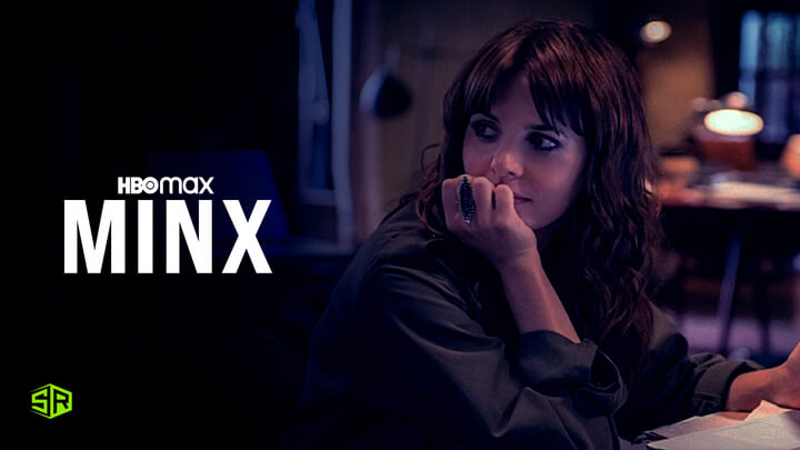 How to Watch Minx on HBO Max Outside USA