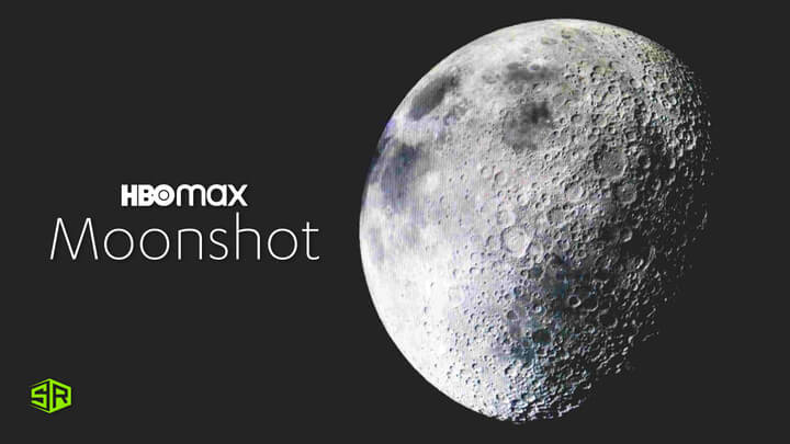 How to Watch Moonshot on HBO Max outside USA