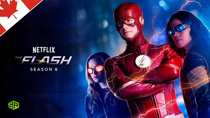 How to Watch The Flash Season 8 on Netflix from Anywhere