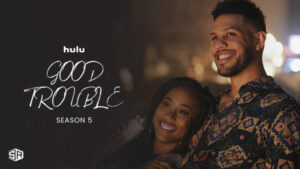 How To Watch Good Trouble Season 5 in New Zealand on Hulu