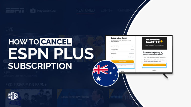 How to Cancel ESPN Plus Subscription in Australia
