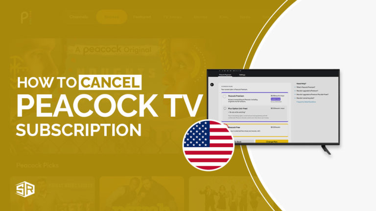 How To Cancel Peacock Subscription [Updated Guide]