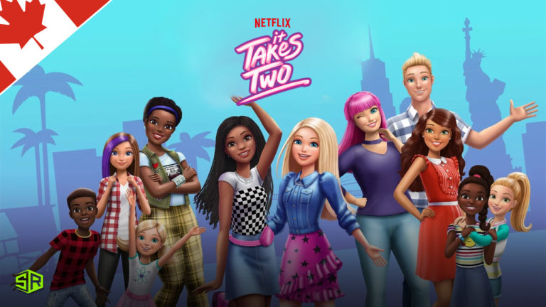 How To Watch It Takes Two on Netflix in Canada