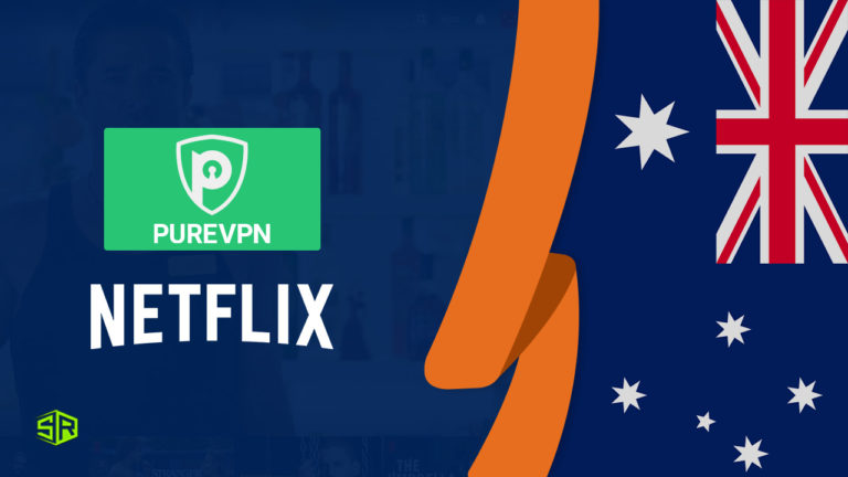 Does PureVPN Work With Netflix in 2022? [Tested April 2022]