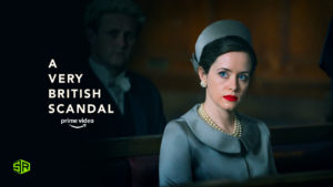 How to Watch A Very British Scandal on Amazon Prime Outside Australia