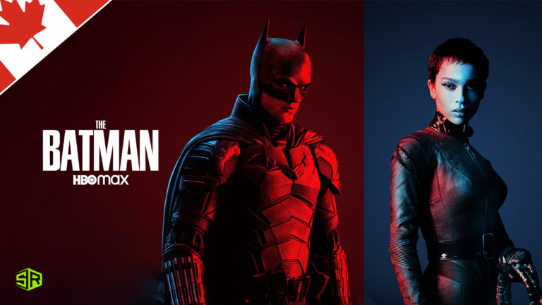 How to Watch The Batman on HBO Max in Canada