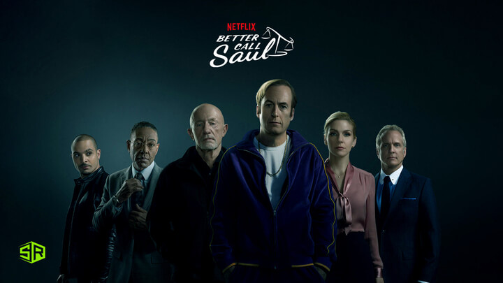 How to Watch Better Call Saul Season 5 on Netflix from Anywhere