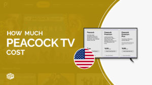 Peacock TV Price outside USA Explained: The Premium and Free Version