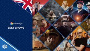 15 Best Discovery Plus Shows in UK to stream in 2022