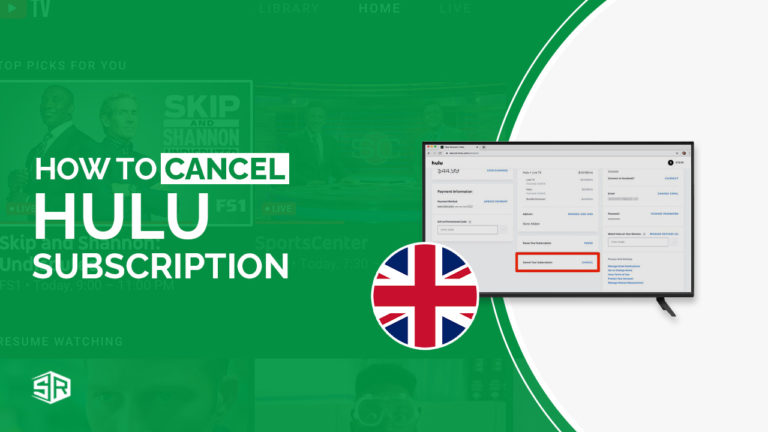 How To Cancel Hulu Subscription in UK – [Fastest Method]