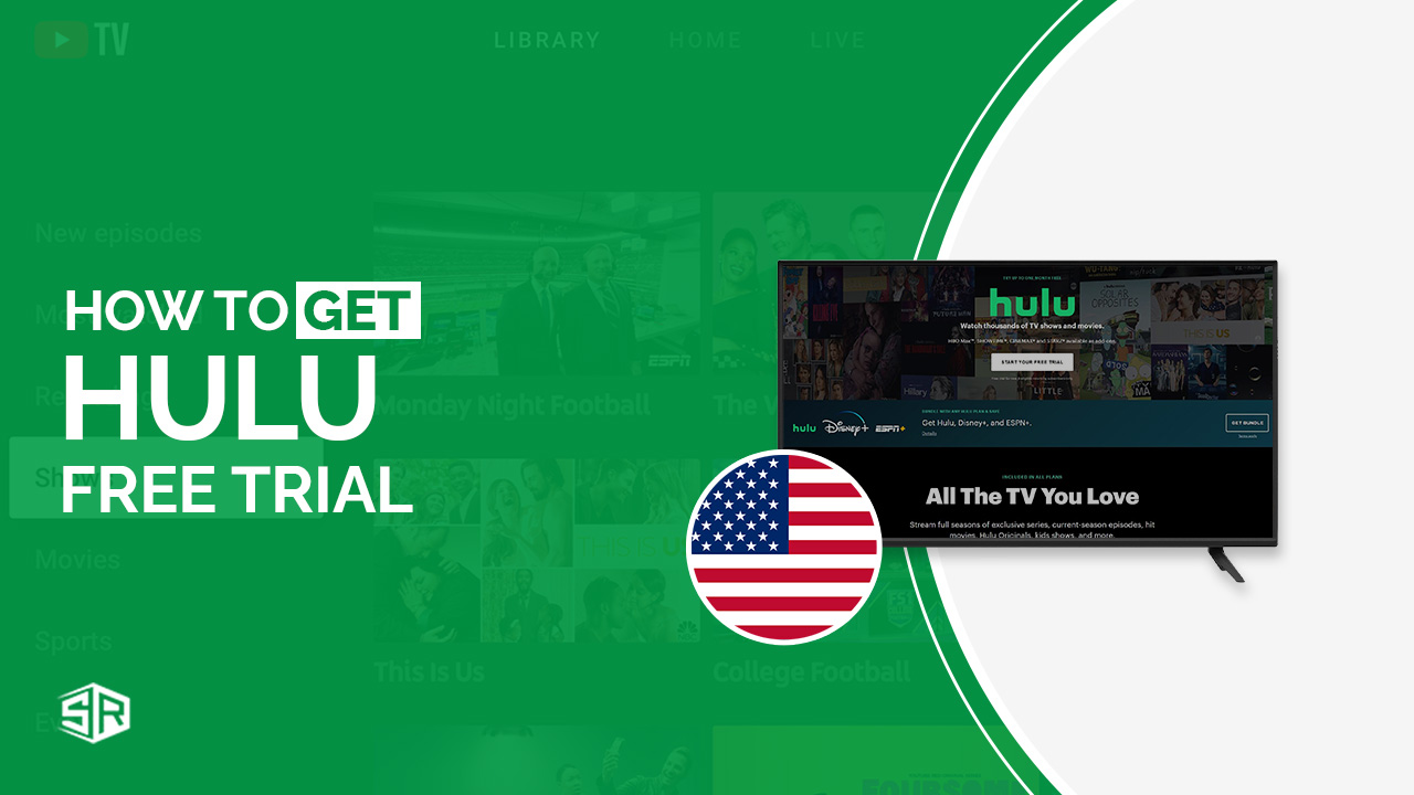 How to get Hulu Free Trial] [Easy Guide]