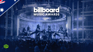How to Watch Billboard Music Awards 2022 on Peacock TV in Australia