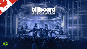 How to Watch Billboard Music Awards 2022 on Peacock TV in Canada