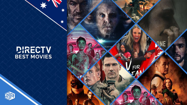 20 Best DirectTV Movies in Australia [Updated 2022]