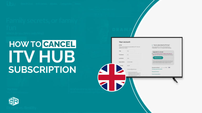 How To Cancel ITV Hub+ Subscription [Updated Guide]