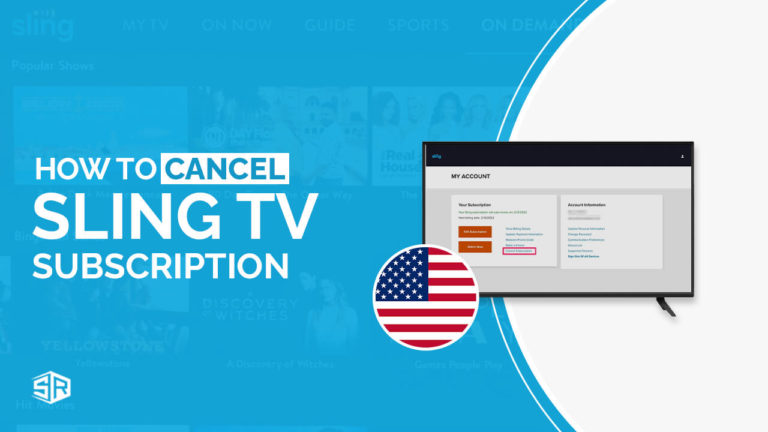 How To Cancel Sling TV [Quick Guide – Updated 2022]