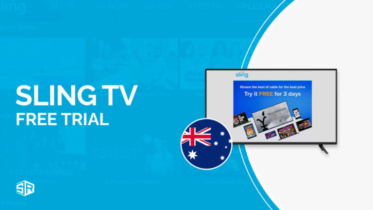 How to Get Sling TV Free Trial In Australia [Quick Hacks]