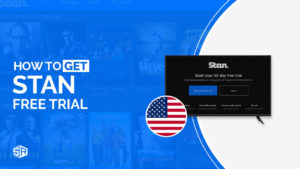 How to Get Stan Free Trial in USA (Get 30-days Free Stan)