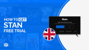 How to Get Stan Free Trial in UK (Get 30-days Free Stan)