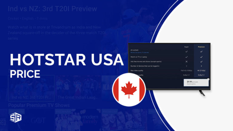 Hotstar Canada Price: How Much You Need To Pay?