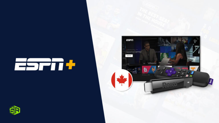 How to Watch ESPN Plus on Roku in Canada [Step by Step Guide]