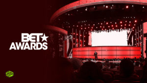 How to Watch 2022 BET Awards on Paramount+ Outside USA