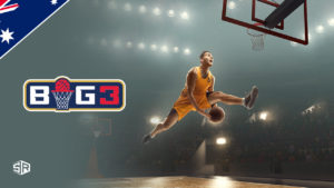 How to Watch BIG3 2022 Live on Paramount+ Outside Australia