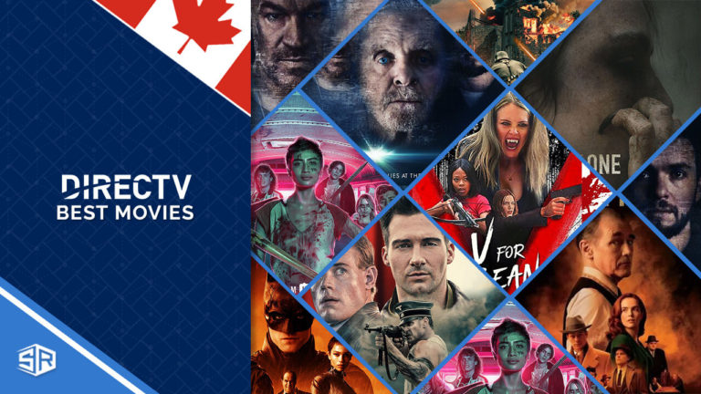 20 Best DirectTV Movies in Canada [Updated 2022]