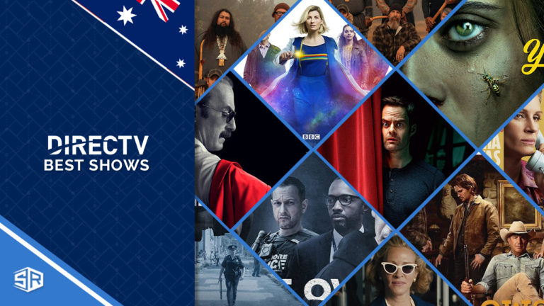 20 Best Shows on DirecTV Stream to Watch In Australia [2022 Updated]
