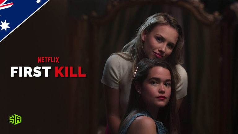 How to Watch First Kill on Netflix Outside Australia