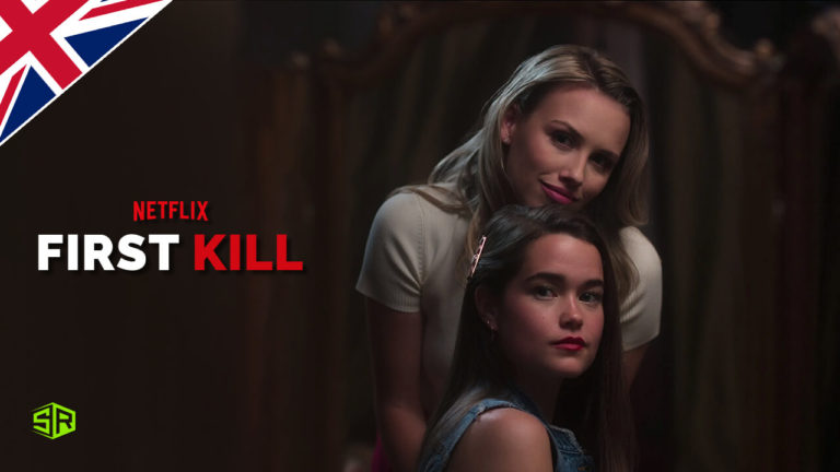 How to Watch First Kill on Netflix Outside UK