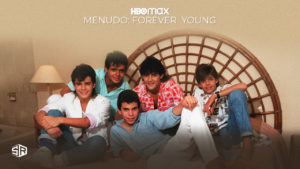 How to Watch Menudo: Forever Young on HBO Max Outside USA