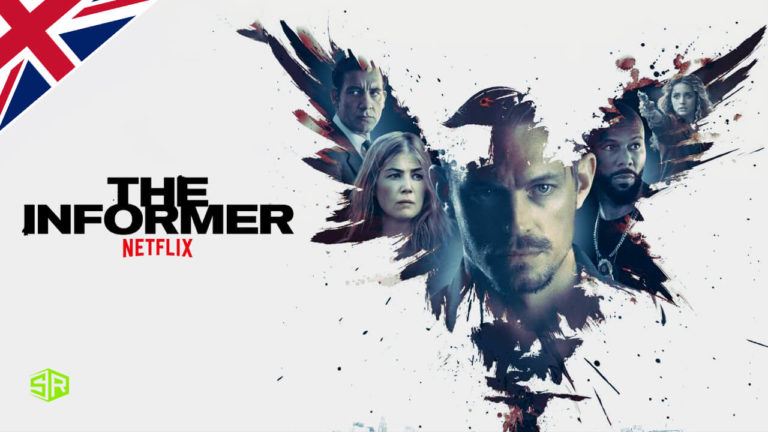 How to Watch The Informer on Netflix Outside UK