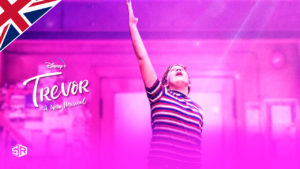 How to Watch Trevor: The Musical on Disney Plus Outside UK