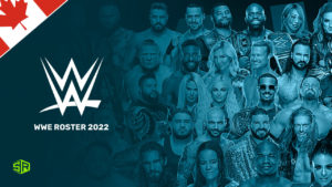 How to Watch WWE Roster 2022 Live on Peacock TV in Canada