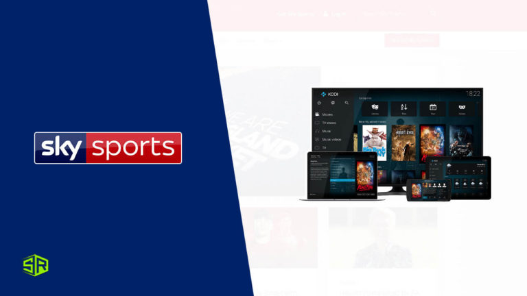 How to Watch Sky Sports on Kodi in USA [August 2022 Updated]