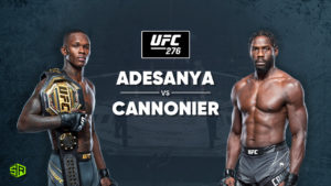 How to Watch UFC 276: Adesanya vs. Cannonier on ESPN+ Outside USA
