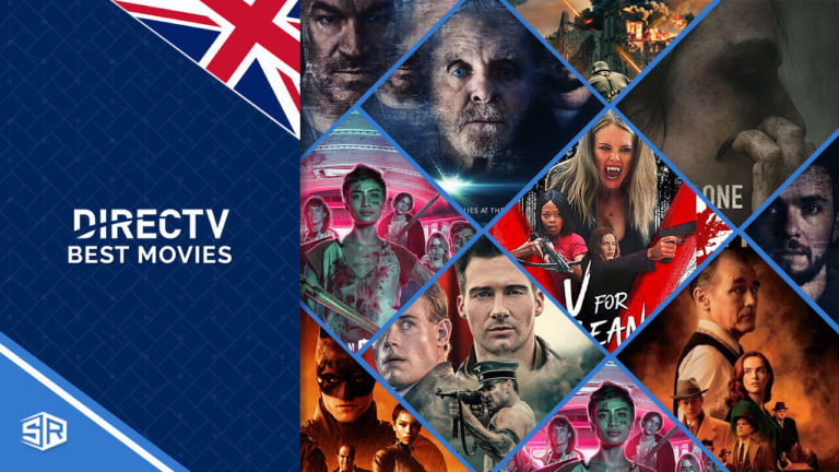 20 Best DirecTV Movies in UK [July 2022]