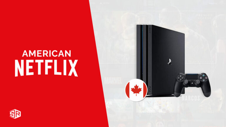 How to get American Netflix on PS4 in Canada [Updated March 2022]