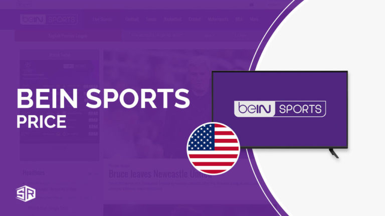 beIN Sports Price in USA: How Much Do You Need To Pay?