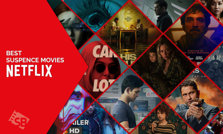 The Best Suspense Movies on Netflix in Canada [Updated 2022]