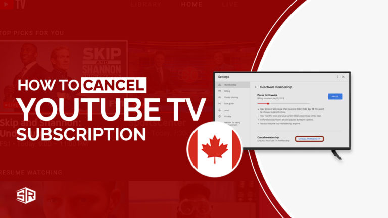 How to Cancel YouTube TV Subscription in Canada in 2022