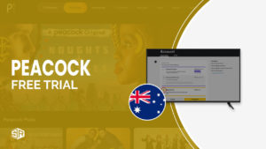 How to Get Peacock Free Trial in Australia? [Comprehensive Guide]