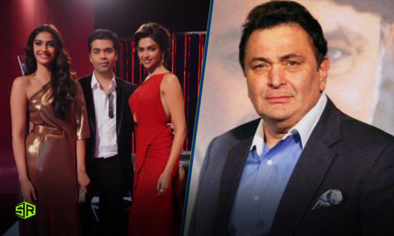 Karan Johar Reveals Deepika-Sonam’s Comments About Ranbir on KWK3 Upset Rishi Kapoor Hugely
