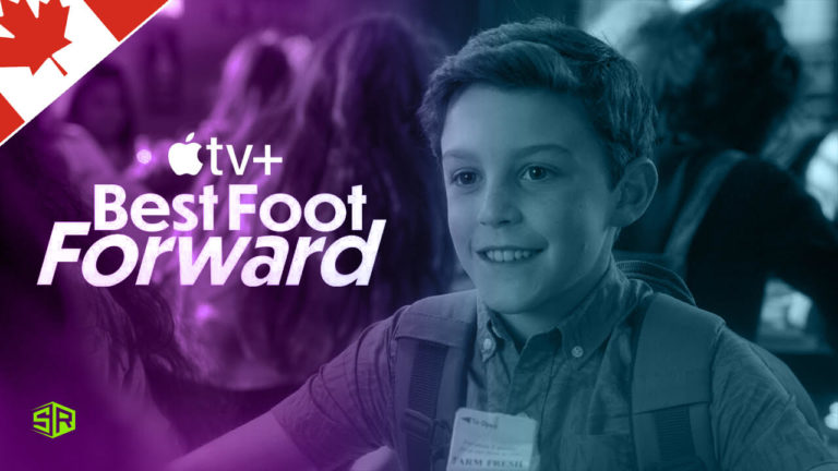 How to Watch Best Foot Forward on Apple TV+ in Canada
