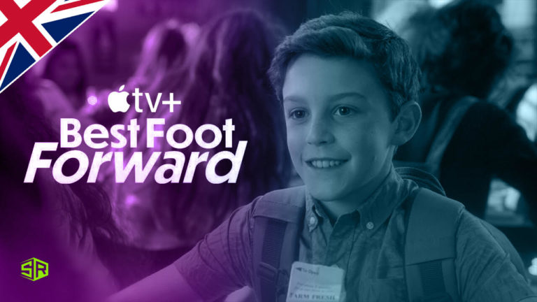 How to Watch Best Foot Forward on Apple TV+ in UK