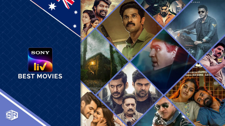 20 Best SonyLIV Movies to Watch in Australia [Updated 2022]