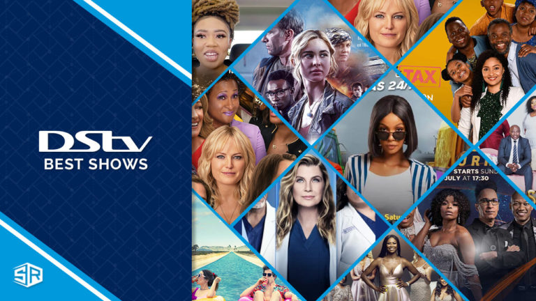 The Best DStv TV Shows To Watch in 2022 [Updated List]